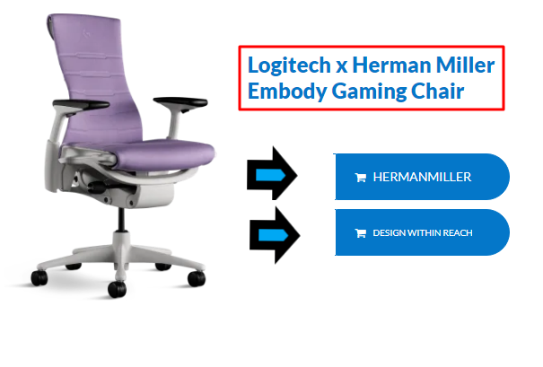 Logitech x Herman Miller Embody Gaming Chair